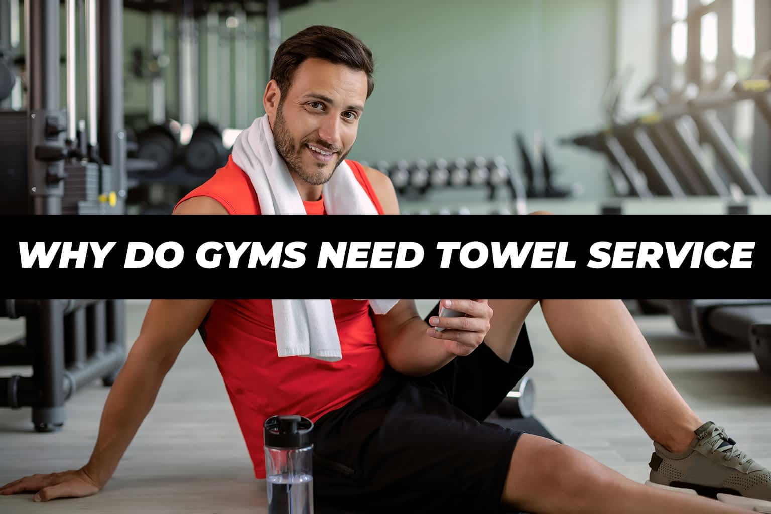 towel service gym